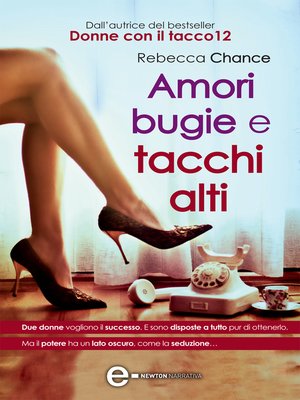 cover image of Amori bugie e tacchi alti